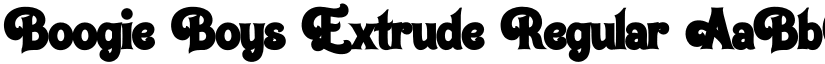Boogie Boys Extrude Regular font