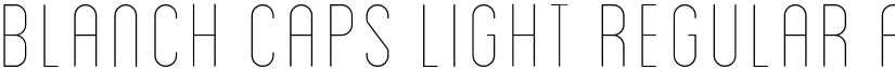 Blanch Caps Light Regular font