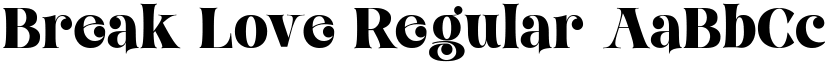Break Love Regular font