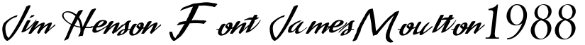 Jim Henson Font JamesMoulton1988 Modified Regular font