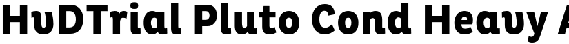 HvDTrial Pluto Cond Heavy font