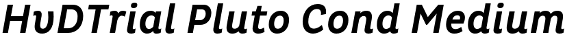 HvDTrial Pluto Cond Medium Italic font