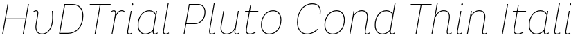 HvDTrial Pluto Cond Thin Italic font