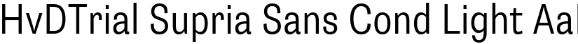HvDTrial Supria Sans Cond Light font