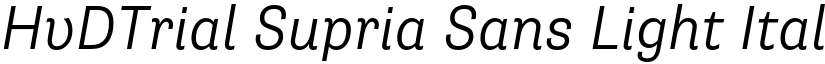 HvDTrial Supria Sans Light Italic font