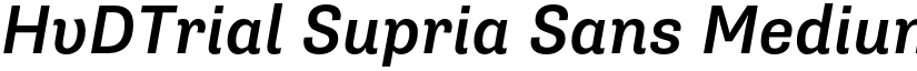 HvDTrial Supria Sans Medium Italic font