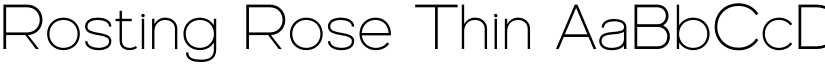 Rosting Rose Thin font