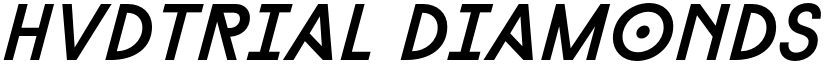 HvDTrial Diamonds Bold Italic font