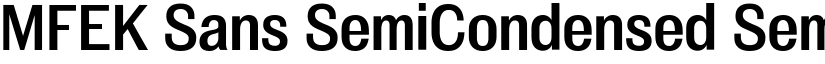 MFEK Sans SemiCondensed SemiBold font
