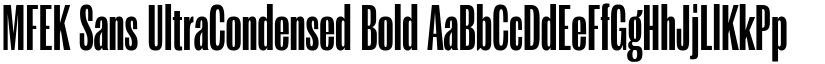 MFEK Sans UltraCondensed Bold font