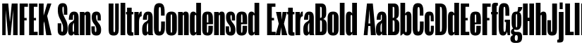 MFEK Sans UltraCondensed ExtraBold font