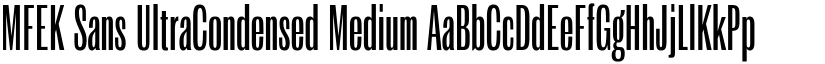 MFEK Sans UltraCondensed Medium font
