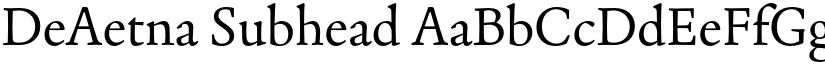 DeAetna Subhead font