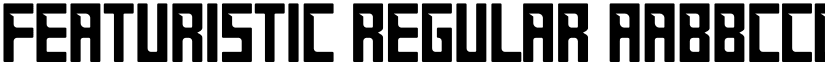 FEATURISTIC Regular font