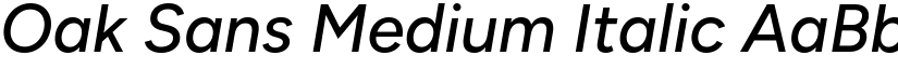 Oak Sans Medium Italic font