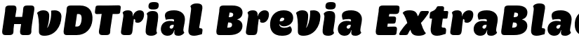 HvDTrial Brevia ExtraBlack Italic font