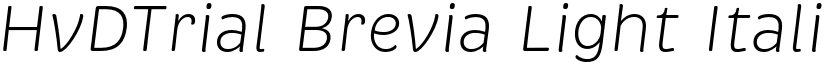 HvDTrial Brevia Light Italic font