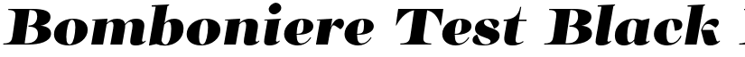 Bomboniere Test Black Italic font