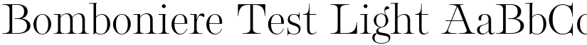 Bomboniere Test Light font