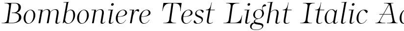 Bomboniere Test Light Italic font