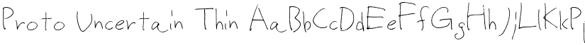Proto Uncertain font download