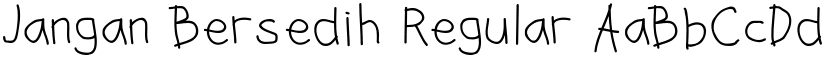 Jangan Bersedih Regular font