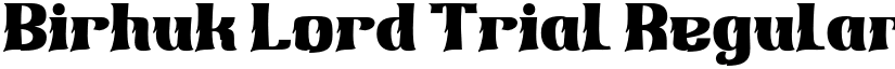 Birhuk Lord Trial Regular font