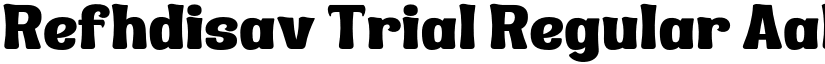 Refhdisav Trial Regular font