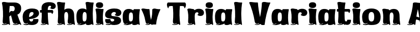 Refhdisav Trial Variation font