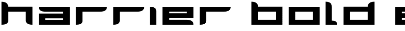 Harrier Bold Expanded Bold Expanded font
