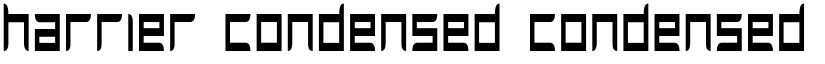 Harrier Condensed Condensed font
