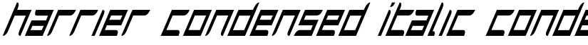Harrier Condensed Italic Condensed Italic font
