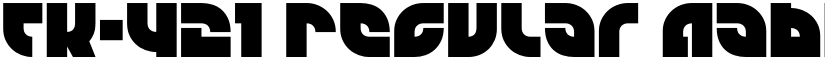 TK-421 Regular font