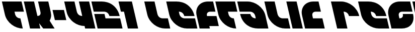 TK-421 Leftalic Regular font