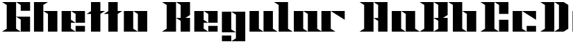 Ghetto Regular font