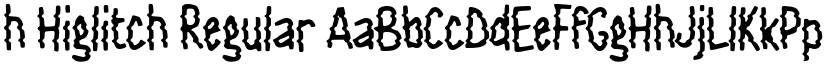 h Higlitch font download