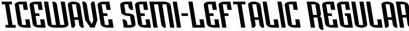 Icewave Semi-Leftalic Regular font