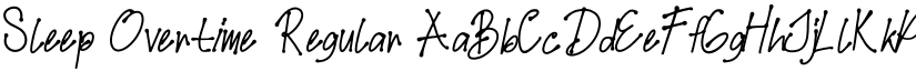 Sleep Overtime Regular font
