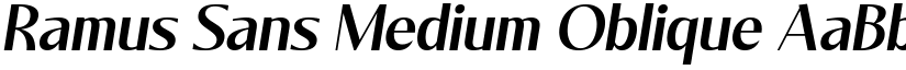 Ramus Sans Medium Oblique font