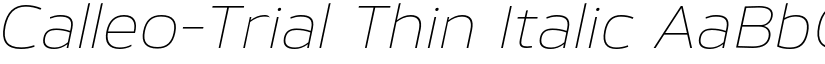 Calleo-Trial Thin Italic font