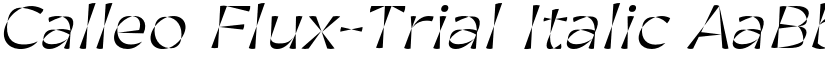 Calleo Flux-Trial Italic font