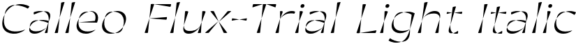 Calleo Flux-Trial Light Italic font