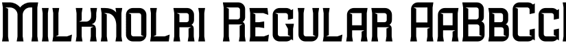 Milknolri Regular font