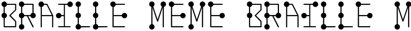 Braille Meme Braille-Meme font