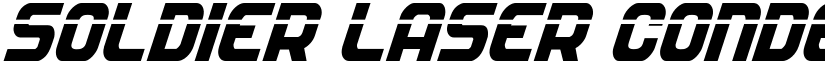 Soldier Laser Condensed Italic Condensed Italic font