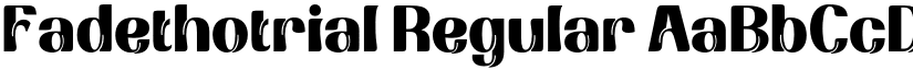 Fadethotrial Regular font