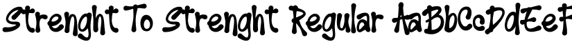 Strenght To Strenght Regular font