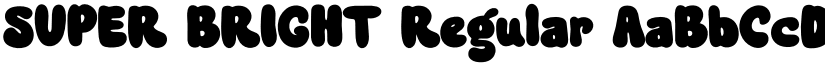 SUPER BRIGHT Regular font