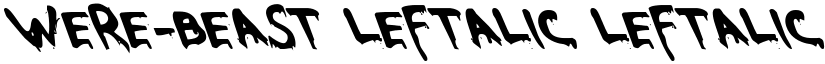 Were-Beast Leftalic Leftalic font