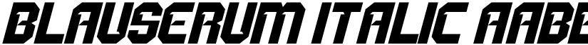 BLAUSERUM Italic font